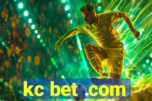 kc bet .com